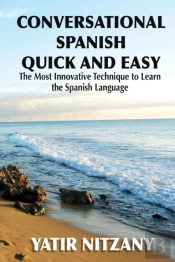 Conversational Spanish Quick And Easy