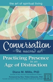 Conversationâ€”The Sacred Art