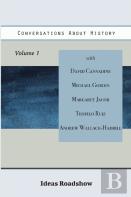 Conversations About History, Volume 1