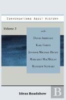 Conversations About History, Volume 3