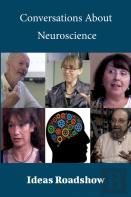 Conversations About Neuroscience