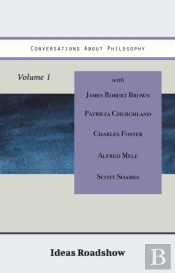 Conversations About Philosophy, Volume 1