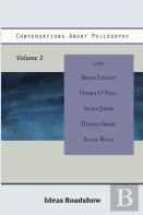 Conversations About Philosophy, Volume 2