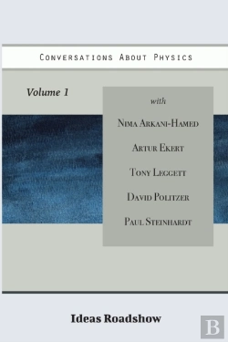 Bertrand.pt - Conversations About Physics, Volume 1