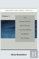 Conversations About Physics, Volume 2