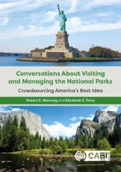 Conversations About Visiting And Managing The National Parks