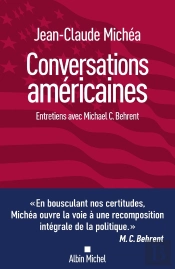 Conversations Américaines : Entretiens Avec Michael C. Behrent
