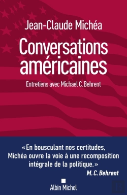 Bertrand.pt - Conversations Américaines : Entretiens Avec Michael C. Behrent