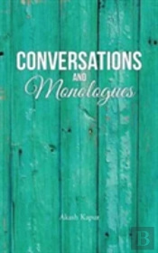 Conversations And Monologues