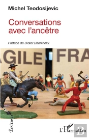 Conversations Avec L'Ancêtre