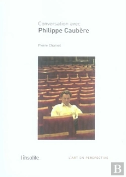Bertrand.pt - Conversations Avec Philippe Caubère