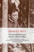 Conversations Avec Rainer Maria Rilke