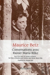 Conversations Avec Rainer Maria Rilke