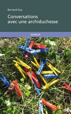 Bertrand.pt - Conversations Avec Une Archiduchesse