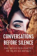 Conversations Before Silence