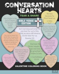 Bertrand.pt - Conversations Hearts Tear And Share Bible Verse Edition Valentine Coloring Book