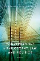Conversations In Philosophy, Law, And Politics