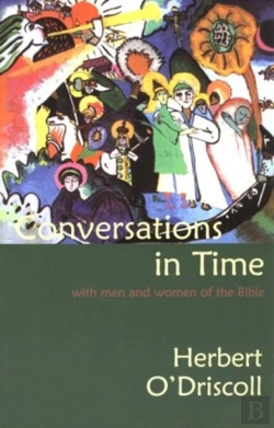 Bertrand.pt - Conversations In Time With Men And Women Of The Bible