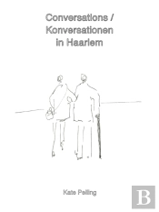 Conversations / Konversationen In Haarlem
