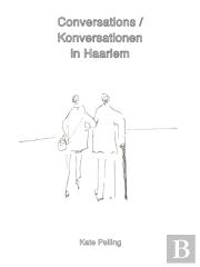 Conversations / Konversationen In Haarlem
