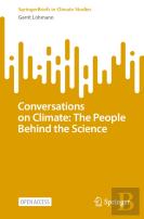 Conversations On Climate: The People Behind The Science