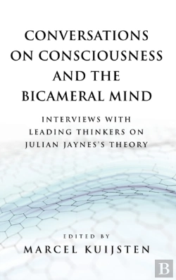 Bertrand.pt - Conversations On Consciousness And The Bicameral Mind