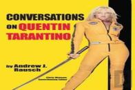 Conversations On Quentin Tarantino
