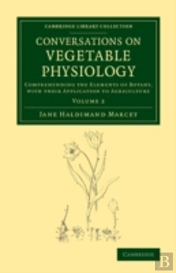 Bertrand.pt - Conversations On Vegetable Physiology: Volume 2