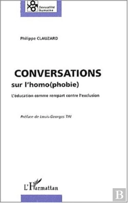 Bertrand.pt - Conversations Sur L'Homophobie ; L'Education Comme Rempart Contre L'Exclusion