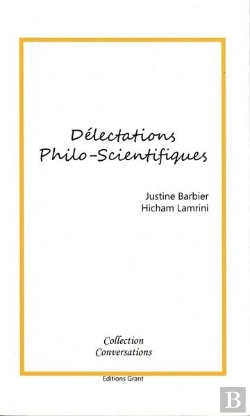 Bertrand.pt - Conversations T.1 : Délectations Philo-Scientifiques