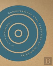 Conversations That Transition To Community