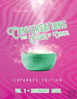 Bertrand.pt - Conversations With A Bowl Of Cereal
