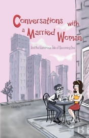 Conversations With A Married Woman