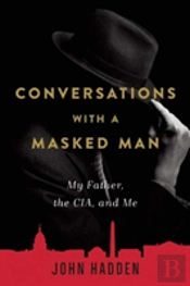 Conversations With A Masked Man