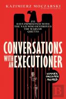 Conversations With An Executioner