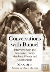 Conversations With Bunuel