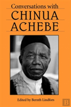 Bertrand.pt - Conversations With Chinua Achebe