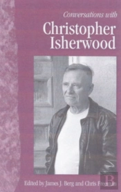 Conversations With Christopher Isherwood