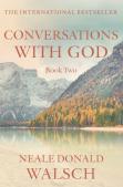 Conversations With God - Book 2