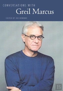Bertrand.pt - Conversations With Greil Marcus