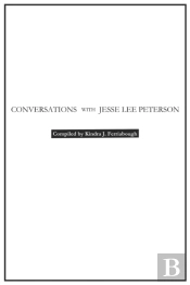 Conversations With Jesse Lee Peterson