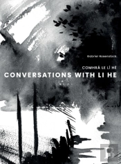 Conversations With Li He: Comhr  Le L  H