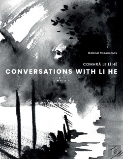 Bertrand.pt - Conversations With Li He: Comhr  Le L  H