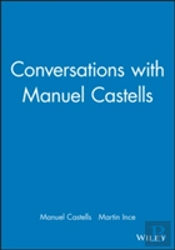 Conversations With Manuel Castells