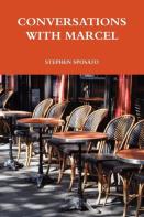 Conversations With Marcel
