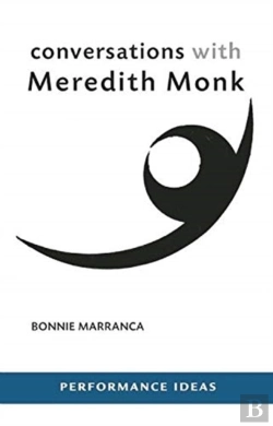 Bertrand.pt - Conversations With Meredith Monk (Expanded Edition)
