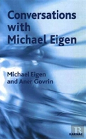 Conversations With Michael Eigen