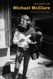 Conversations With Michael Mcclure