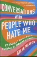 Conversations With People Who Hate Me