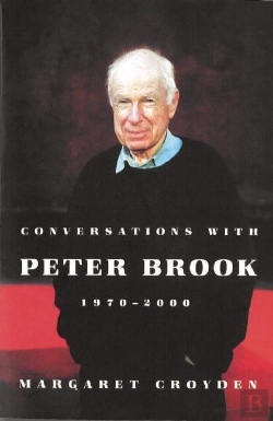 Bertrand.pt - Conversations With Peter Brook: 1970-2000